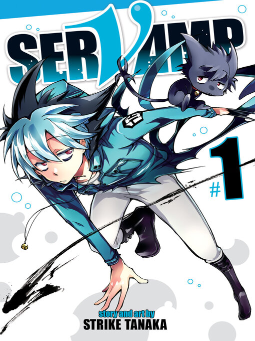 Title details for SerVamp, Volume 1 by STRIKE TANAKA - Available